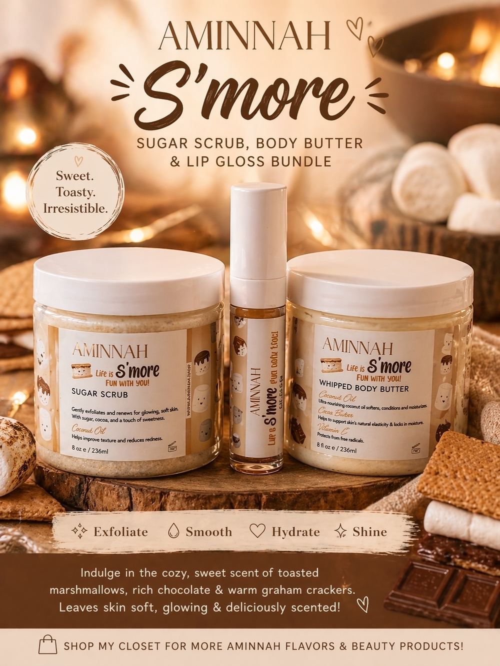 🍫 Aminnah S’more Body Care Bundle – Sugar Scrub, Whipped Butter & Lip Gloss 🍫